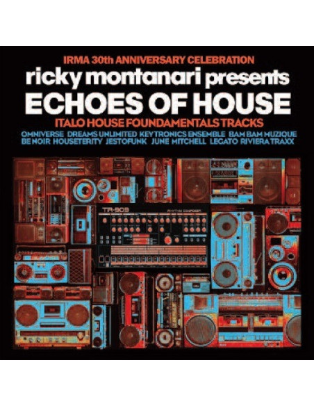 Compilation - Echoes Of House 30Th Anniversary Celebration (By Ricky Montanari)