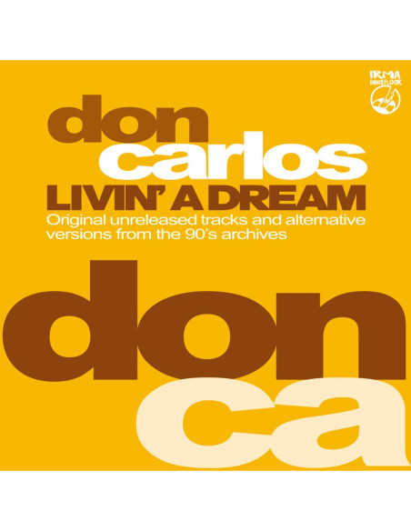 Don Carlos - Livin A Dream (Vinyl Coloured Limited Edt.)