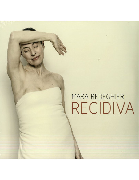 Redeghieri Mara - Recidiva
