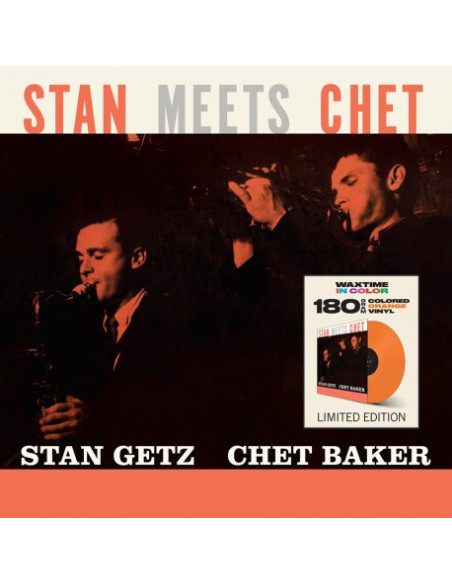 Getz Stan and Baker Chet - Stan Meets Chet (180 Gr. Vinyl Orange Limited Edt.)
