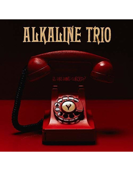 Alkaline Trio - Is This Thing Cursed?
