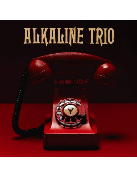 Alkaline Trio - Is This Thing Cursed? (Limited Edt.)