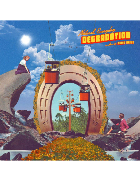 Remo Drive - Natural Everyday Degradation