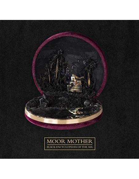 Moor Mother - Black Encyclopedia Of The Air sp