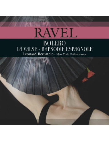 Ravel Maurice - Bolero