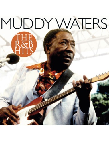 Waters Muddy - R and B Hits