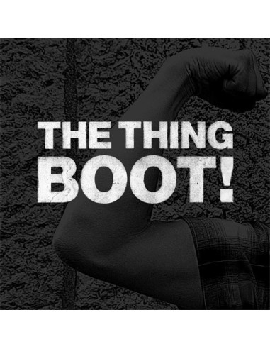 Thing The - Boot !