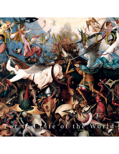 Backworld - For The Life Of The World - (CD)