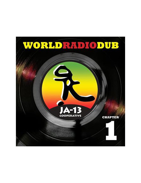 Ja13 - World Radio Dub Chapter One - (CD)