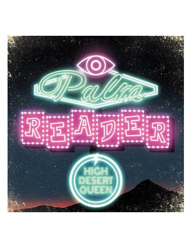 High Desert Queen - Palm Reader - (CD)