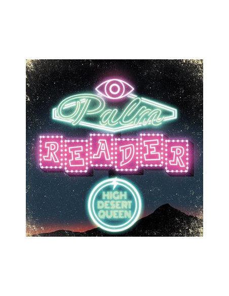 High Desert Queen - Palm Reader - (CD)