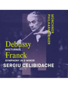 Munchner Philharmoniker - Debussy Nocturnes, Franck Simphony In D Minor - (CD)