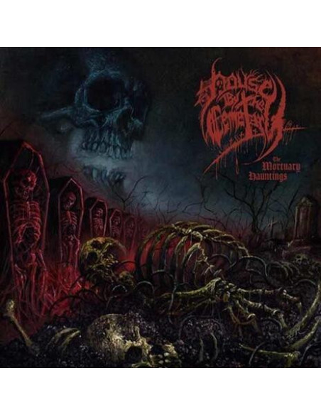 House By The Cemetar - The Mortuary Hauntings - (CD)