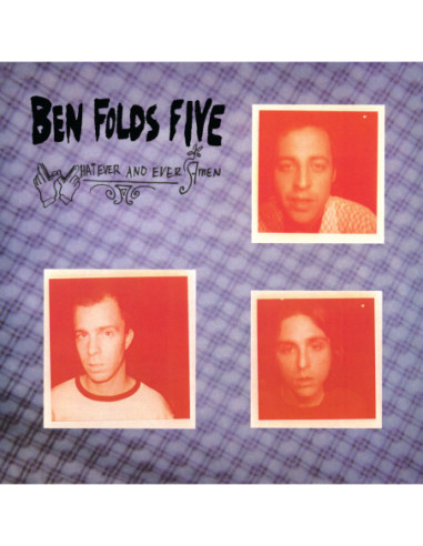 Ben Folds Five - Whatever And Ever Amen