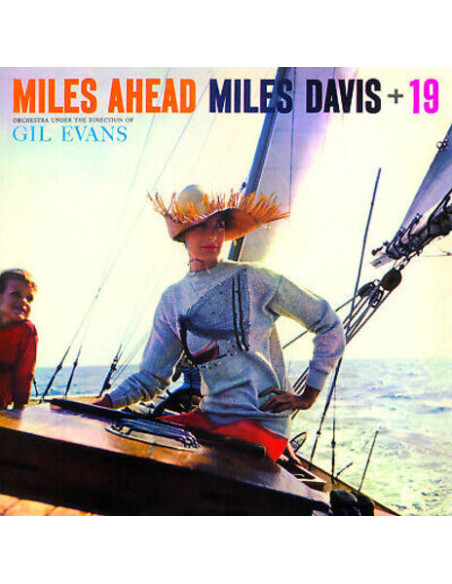 Davis Miles - Miles Ahead (- 10 Bonus Tracks)