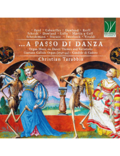 Tarabbia, Christian - A Passo Di Danza - Organ Music On Dance