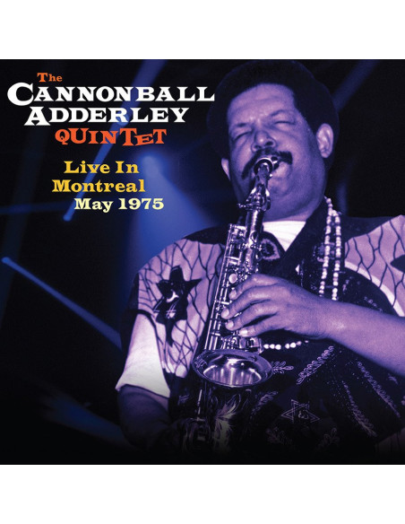 Cannonball Adderley - Live In Montreal May 1975 (180 Gram Viny