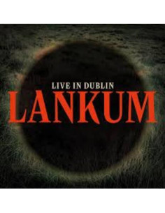 Lankum - Live In Dublin