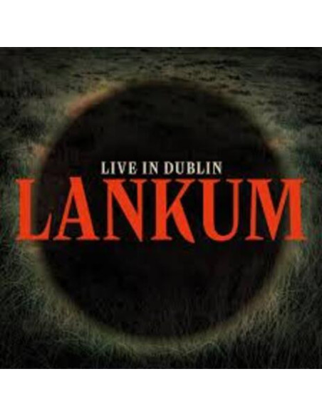 Lankum - Live In Dublin