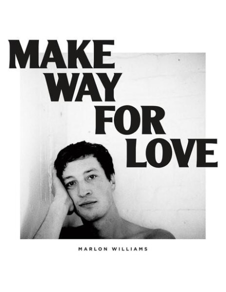 Williams, Marlon - Make Way For Love (5 Year Anniversary Ed
