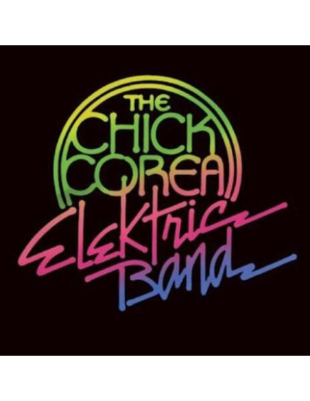 Chick Corea Elektric - The Chick Corea Elektric Band