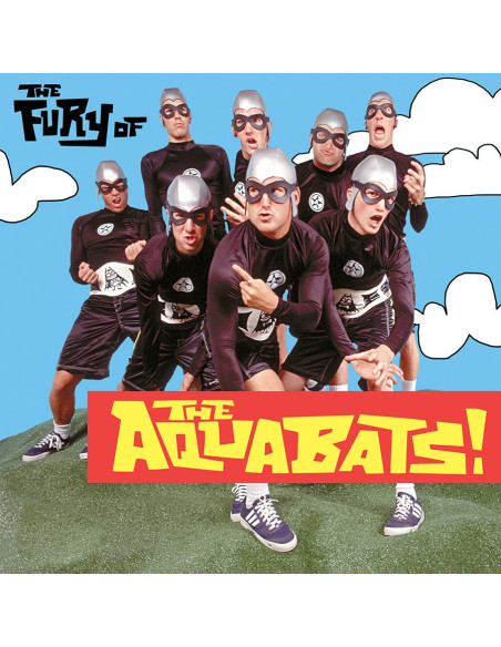 Aquabats! - Fury Of The Aquabats!