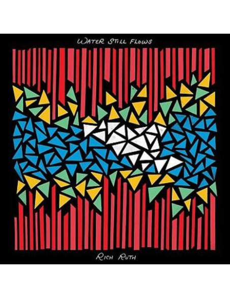 Ruth, Rich - Water Still Flows