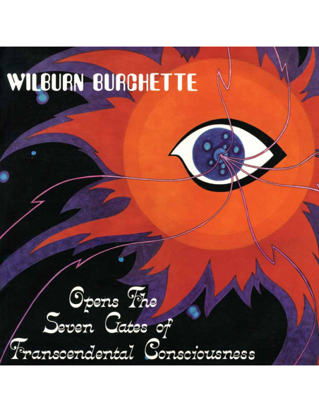 Master Wilburn Burch - Opens The Seven Gates Of Transcendental