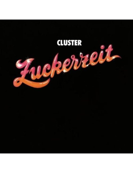 Cluster - Zuckerzeit - 50Th Anniversary
