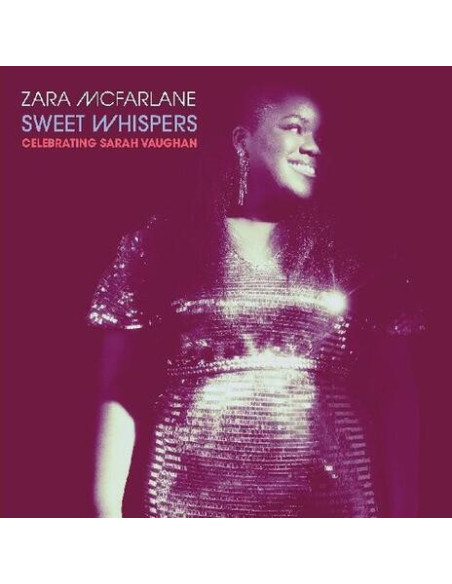 Mcfarlane, Zara - Sweet Whispers:Celebrating Sarah Vaughan