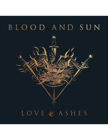Blood And Sun - Love and Ashes
