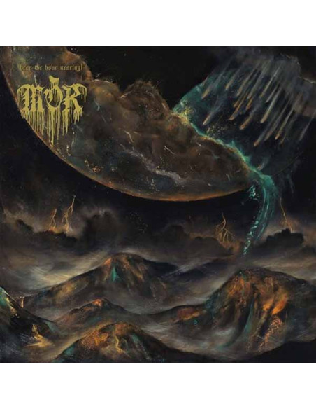 Mor - Hear The Hour Nearing! - (CD)
