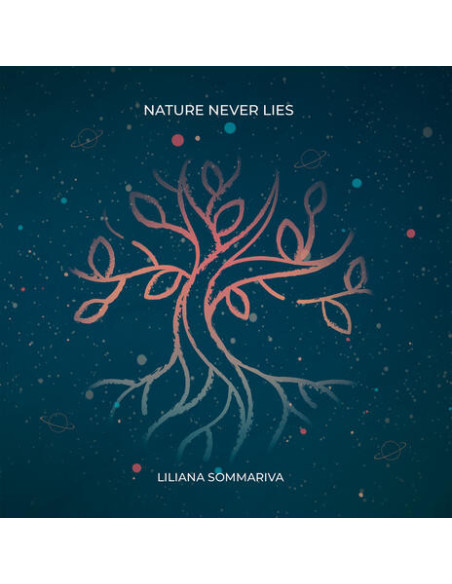 Liliana Sommariva - Nature Never Lies - (CD)