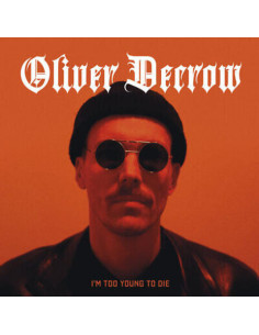 Decrow Oliver - I'M Too Young To Die - (CD)