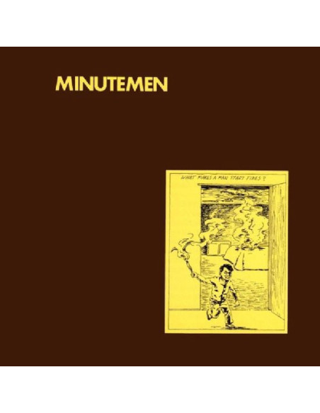 Minutemen - What Makes A Man
