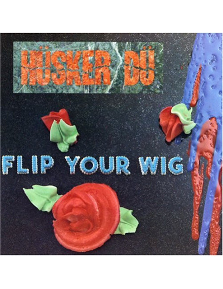Husker Du - Flip Your Wig
