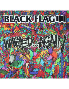 Black Flag - Wasted Again