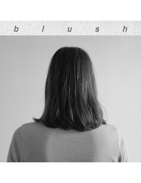 Blush - Blush