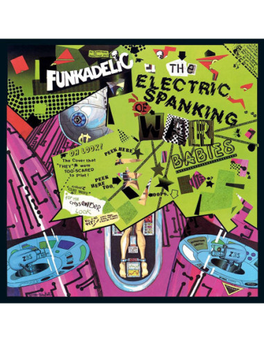 Funkadelic - The Electric Spanking Of...