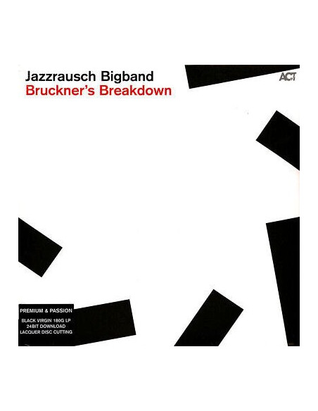 Jazzrausch Bigband - Bruckner S Breakdown Lp