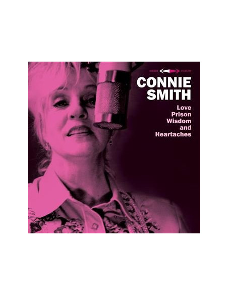 Smith, Connie - Love, Prison, Wisdom And Heartaches - (CD)
