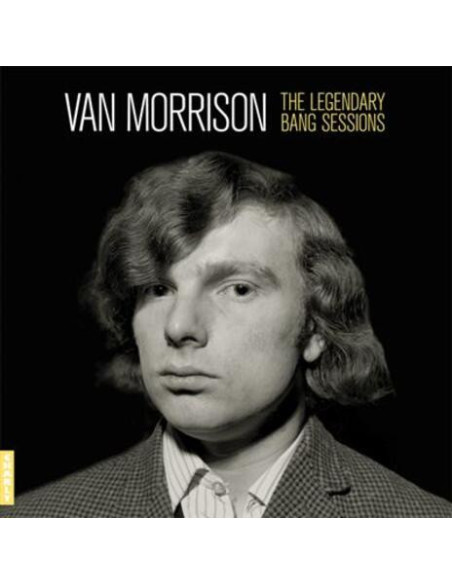 Van Morrison - The Legendary Bang Recordings