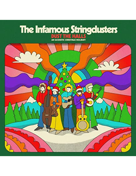 Infamous Stringdusters - Dust The Halls An Acoustic Christmas