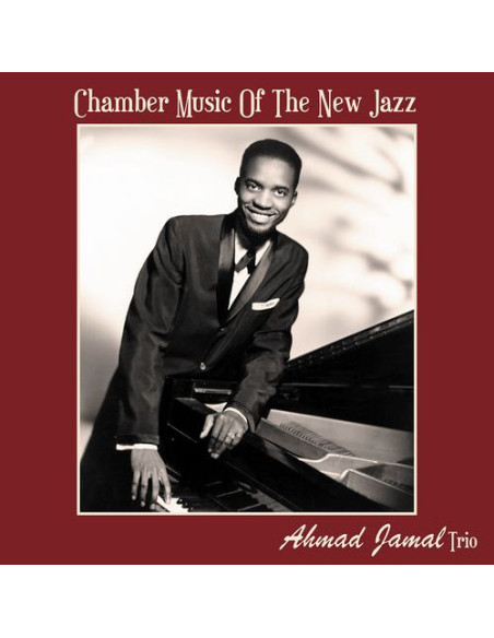 Jamal Ahmad Trio - Chamber Music Of The New Jazz