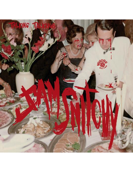Snitchy Sam - Talking Talking