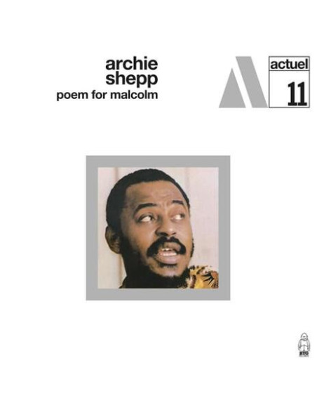 Archie Shepp - Poem For Malcolm - (CD)