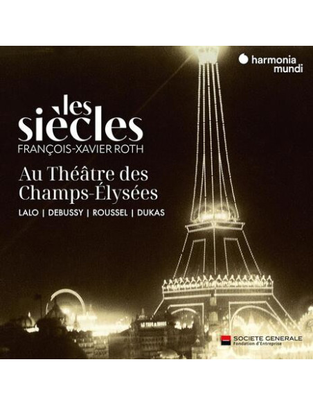 Les Siecles, Fran Oi - Les Siecles Au The Tre Des Champs-Elysee - (CD)