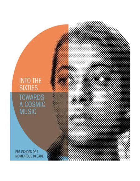 Compilation - Into The Sixties - Towards A Cosmic Musi - (CD)