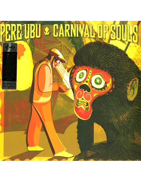 Pere Ubu - Carnival Of Souls