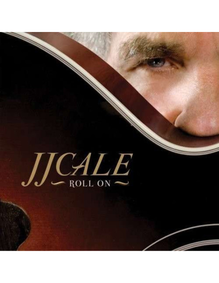 Cale Jj - Roll On - (CD)